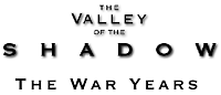 The Valley of the Shadow-The War Years
